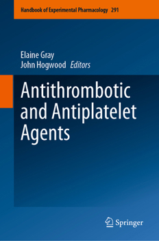 Hardcover Antithrombotic and Antiplatelet Agents Book