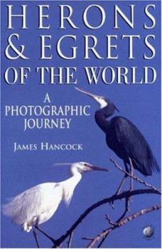 Paperback Herons and Egrets of the World: A Photographic Journey Book