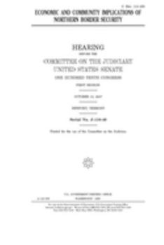 Paperback Economic and community implications of northern border security Book