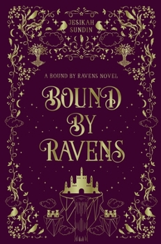 Hardcover Bound by Ravens: A Standalone Rivals to Lovers Fae Romantasy Book