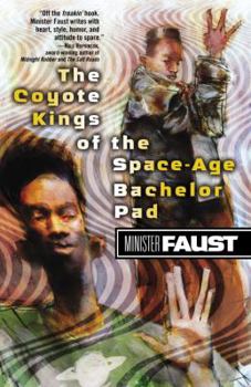 Paperback The Coyote Kings of the Space-Age Bachelor Pad Book
