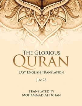 Paperback The Glorious Quran: Easy English Translation Juz 28 Book