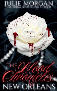 Blood Chronicles: New Orleans