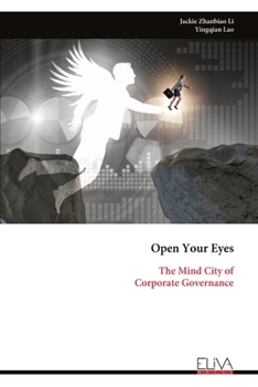 Open Your Eyes: The Mind City of Corporate Governance