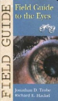 Paperback Field Guide to the Eyes Book
