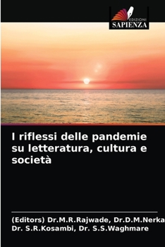 Paperback I riflessi delle pandemie su letteratura, cultura e società [Italian] Book