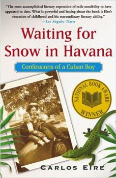 Paperback Waiting for Snow in Havana: Confessions of a Cuban Boy Book