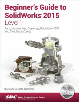 Paperback Beginner's Guide to Solidworks 2015 - Level I Book