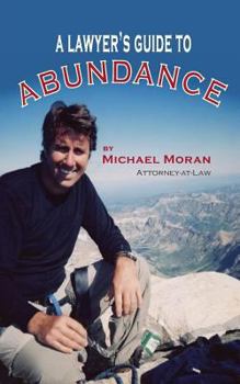 Paperback A Lawyer's Guide to Abundance Book