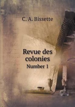 Paperback Revue des colonies Number 1 [French] Book