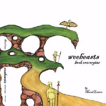 Hardcover Weebeasts: Book One: Origins Book