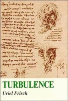 Hardcover Turbulence: The Legacy of A. N. Kolmogorov Book