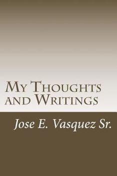 Paperback My Thoughts and Writings: In my Mind Book