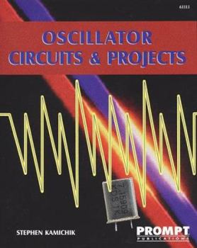 Paperback Oscillator Circuits & Projects Book