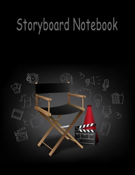 Paperback Storyboard Notebook: blank storyboarding template Youtuber, Vlogger, Animators, Directors, TV Producers Book