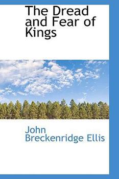 Paperback The Dread and Fear of Kings Book