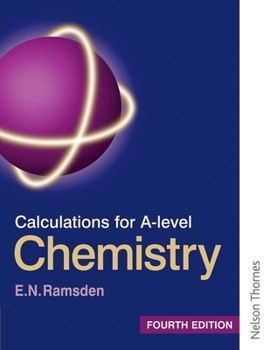 Paperback Calculations for a Level Chemistry Fourth Edition Book