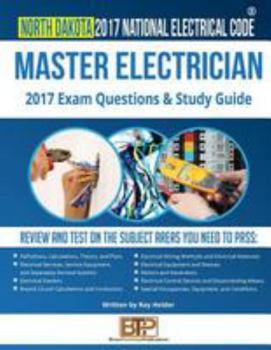 Paperback North Dakota 2017 Master Electrician Study Guide Book