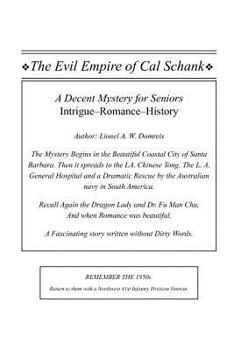 Paperback The Evil Empire of Cal Schank Book