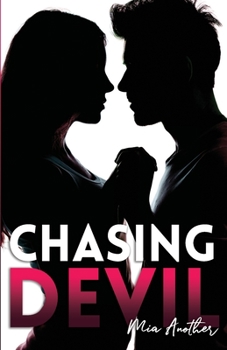 Chasing Devil - Book #3 of the Charming Devil