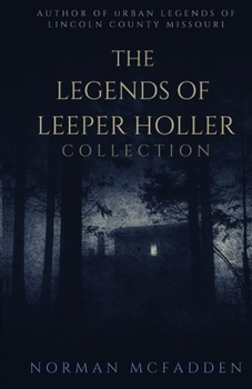 Paperback The Legends of Leeper Holler Collection Book