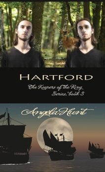Hartford (Keepers of the Ring #3) - Book #3 of the Keepers of the Ring