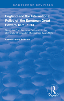 Paperback England and the International Policy of the European Great Powers 1871 - 1914 Book