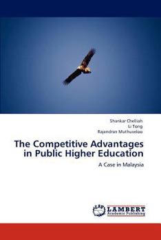 Paperback The Competitive Advantages in Public Higher Education Book