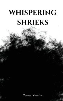 Paperback Whispering Shrieks Book