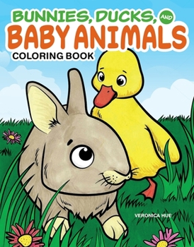 Paperback Bunnies, Ducks, and Baby Animals Coloring Book