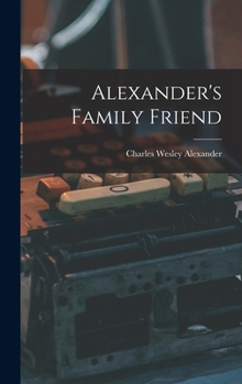 Hardcover Alexander's Family Friend Book
