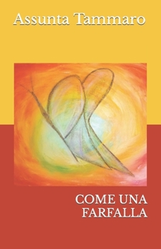 Paperback Come Una Farfalla [Italian] Book