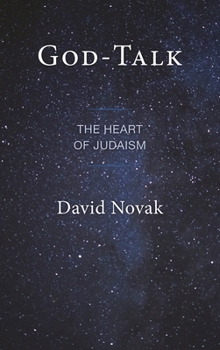 Hardcover God-Talk: The Heart of Judaism Book