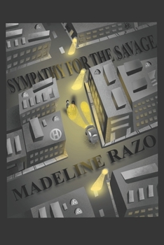 Paperback Sympathy For The Savage Book