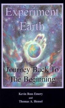 Paperback Experiment Earth: Journey Back To The Beginning Book