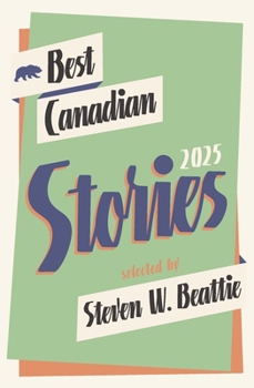 Paperback Best Canadian Stories 2025 Book