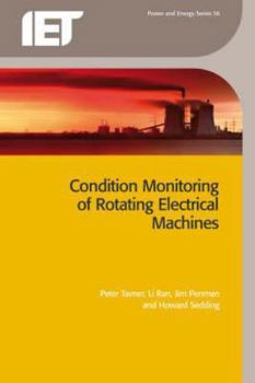 Paperback Condition Monitoring of Rotating Electrical Machines Book