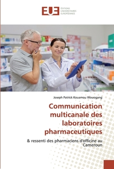 Paperback Communication multicanale des laboratoires pharmaceutiques [French] Book