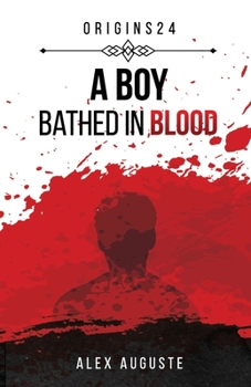 Paperback A Boy Bathed In Blood: A John Draco Story Book