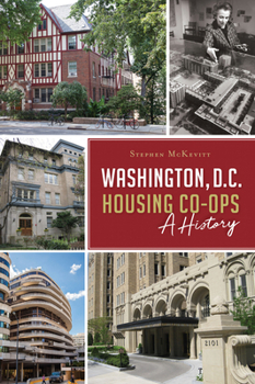 Paperback Washington, D.C. Housing Co-Ops: A History Book