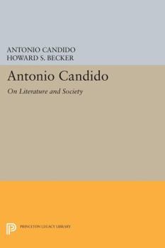 Paperback Antonio Candido: On Literature and Society Book