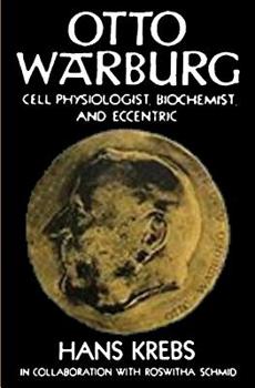 Paperback Otto Warburg Cell Physiologist Biochemist and Eccentric Book