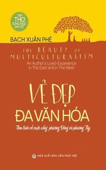 Paperback Vẻ đẹp đa văn hóa: The Beauty of Multiculturalism Book