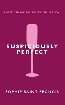 Paperback Suspiciously Perfect Book