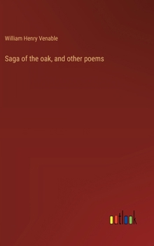 Hardcover Saga of the oak, and other poems Book