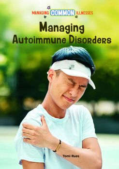Managing Autoimmune Disorders