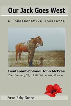 Paperback Our Jack Goes West: A Commemorative Novelette Book