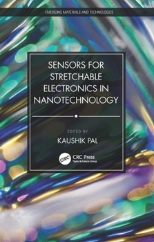 Paperback Sensors for Stretchable Electronics in Nanotechnology Book