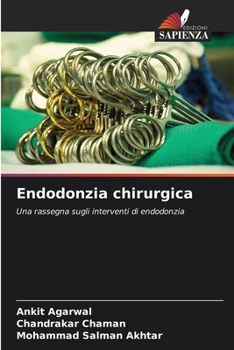 Paperback Endodonzia chirurgica [Italian] Book