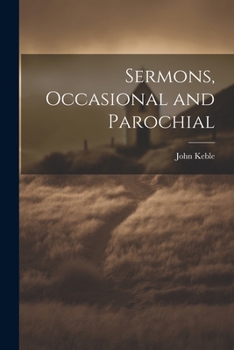 Paperback Sermons, Occasional and Parochial Book